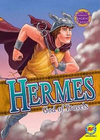 Hermes: God of Travels and Trade, Paperback/Teri Temple