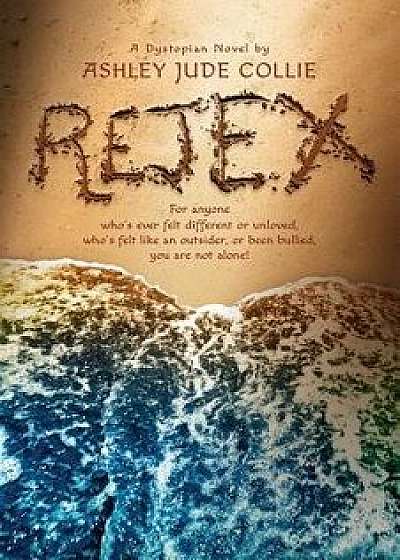 Rejex: A Dystopian Novel, Paperback/Bob McLain