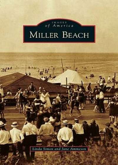 Miller Beach/Linda Simon