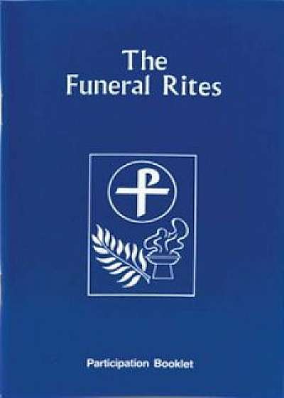 The Funeral Rites, Paperback/Victor Hoagland