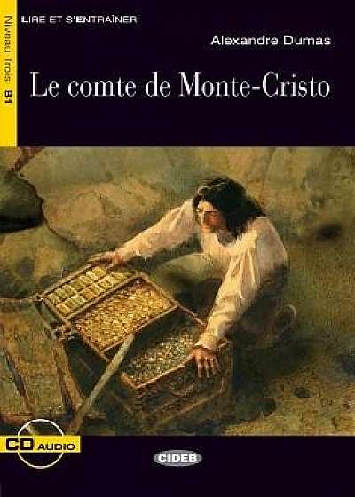 Lire et s'entrainer: La Comte de Monte-Cristo + audio CD