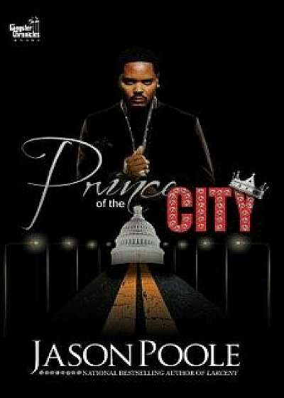 Prince of the City, Paperback/Jason Conrad Poole