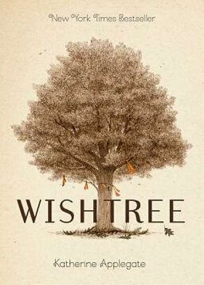 Wishtree (Adult Edition): Adult Edition, Paperback/Katherine Applegate