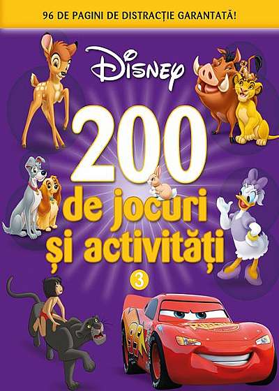Disney. 200 de jocuri și activități. Vol.3