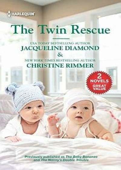The Twin Rescue/Jacqueline Diamond