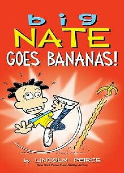 Big Nate Goes Bananas!, Hardcover/Lincoln Peirce
