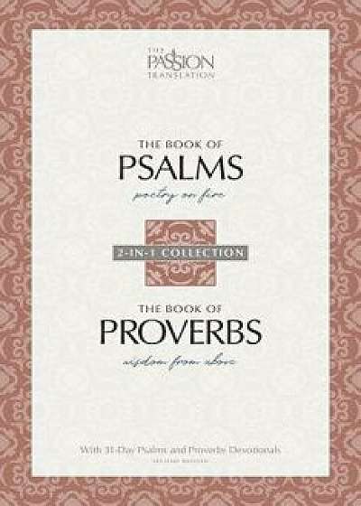Psalms & Proverbs (2nd Edition): 2-In-1 Collection with 31-Day Psalms & Proverbs Devotionals, Paperback/Brian Simmons