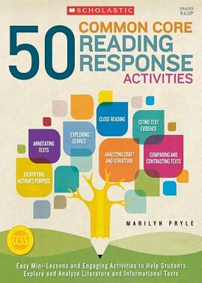50 Common Core Reading Response Activities, Grades 5 & Up, Paperback/Marilyn Pryle