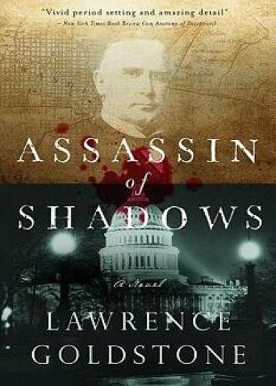 Assassin of Shadows, Hardcover/Lawrence Goldstone
