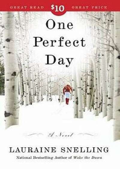 One Perfect Day, Paperback/Lauraine Snelling