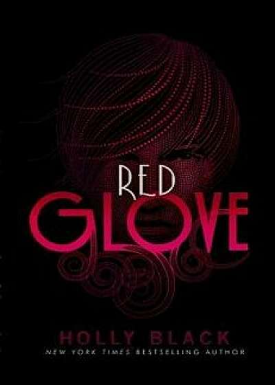 Red Glove, Hardcover/Holly Black