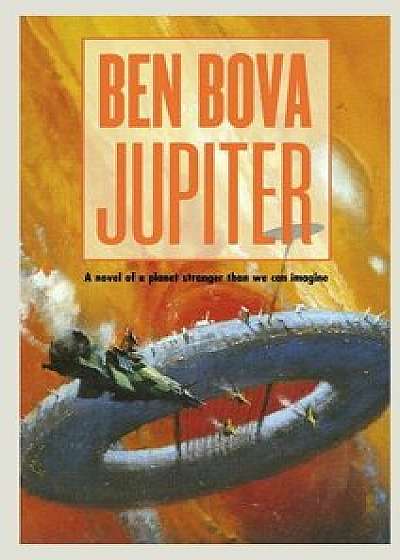 Jupiter/Ben Bova