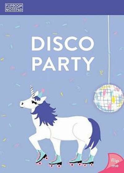 Flipbook Notepad: Disco Party/Chronicle Books
