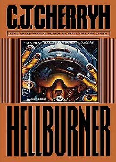 Hellburner, Paperback/C. J. Cherryh