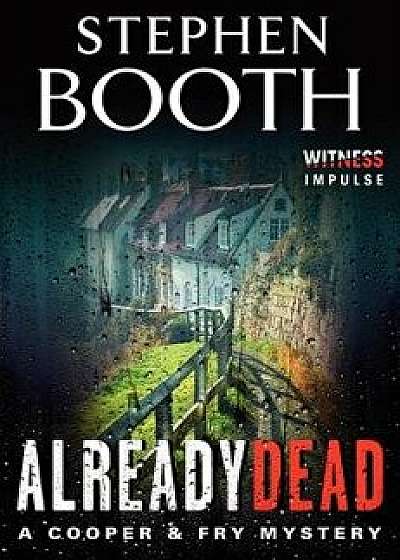 Already Dead, Paperback/Stephen Booth