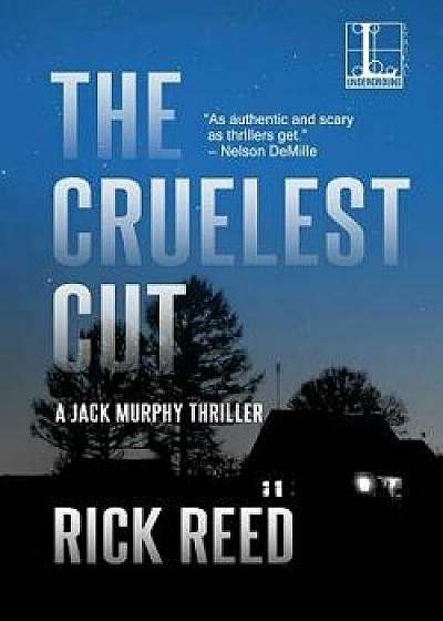 The Cruelest Cut/Rick Reed