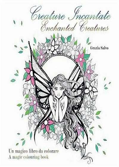 Creature Incantate. Enchanted Creatures. Colouring Book, Paperback/Grazia Salvo