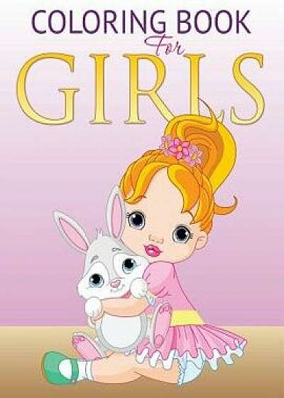 Coloring Book for Girls, Paperback/Speedy Publishing LLC