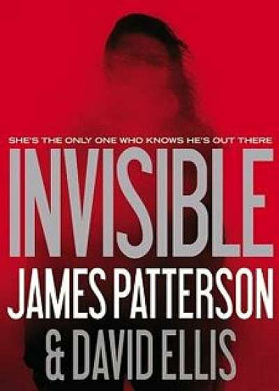 Invisible, Hardcover/James Patterson