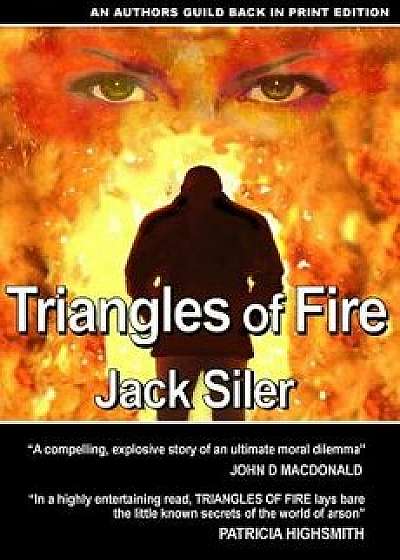 Triangles of Fire, Paperback/Jack Siler