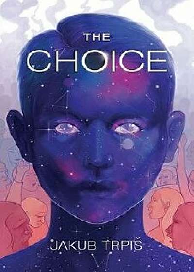 The Choice, Paperback/Melvyn Clarke