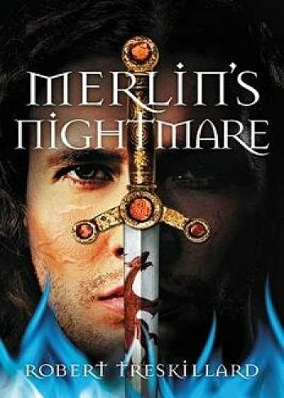 Merlin's Nightmare, Paperback/Robert Treskillard