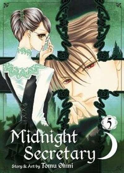Midnight Secretary, Volume 5, Paperback/Tomu Ohmi