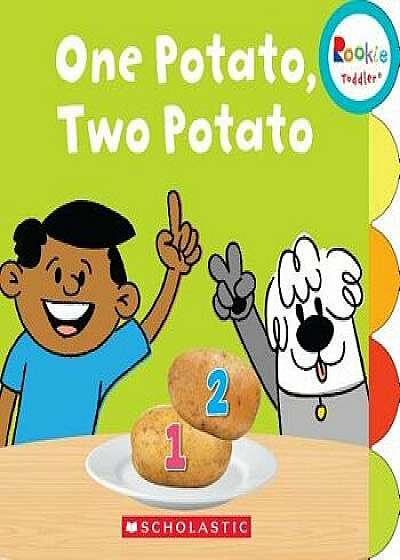 One Potato, Two Potato (Rookie Toddler)/Janice Behrens