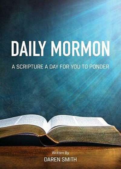 Daily Mormon, Paperback/Daren Smith