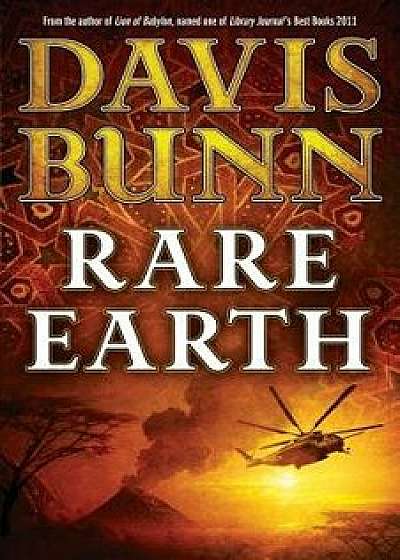 Rare Earth, Paperback/Davis Bunn