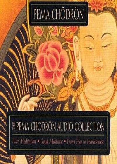 The Pema Chodron Collection/Pema Chodron