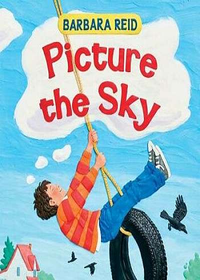 Picture the Sky, Hardcover/Barbara Reid