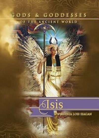 Isis, Paperback/Virginia Loh-Hagan