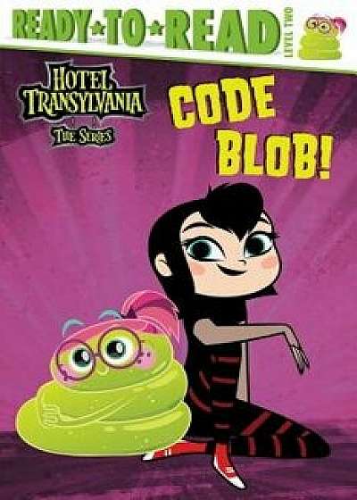 Code Blob!, Hardcover/Tina Gallo