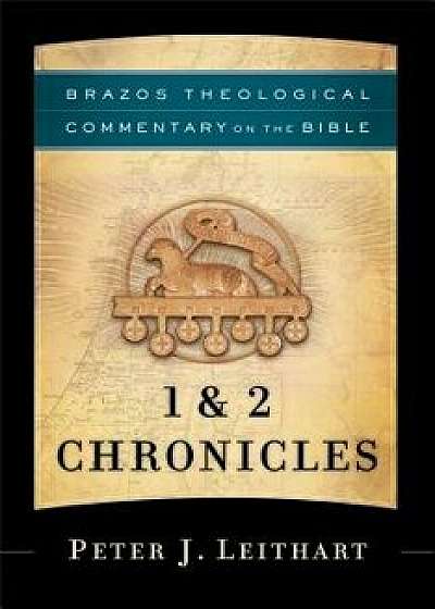 1 & 2 Chronicles/Peter J. Leithart