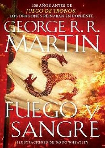 Fuego Y Sangre, Paperback/George R. R. Martin