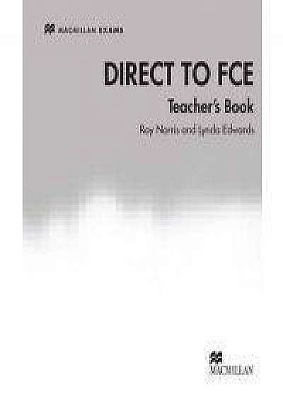 Direct to FCE: Teacher's Book