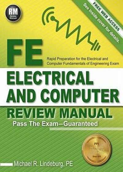 FE Electrical and Computer Review Manual, Paperback/Michael R. Lindeburg