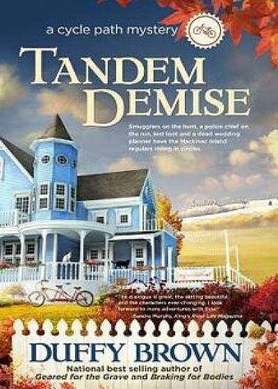 Tandem Demise: A Cycle Path Mystery, Paperback/Duffy Brown