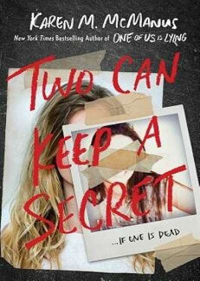 Two Can Keep a Secret/Karen M. McManus