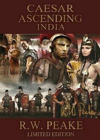 Caesar Ascending-India: Limited Edition, Paperback/Bz Hercules