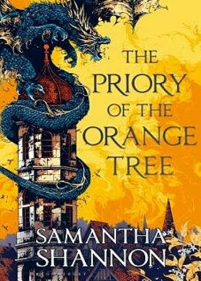 The Priory of the Orange Tree, Hardcover/Samantha Shannon