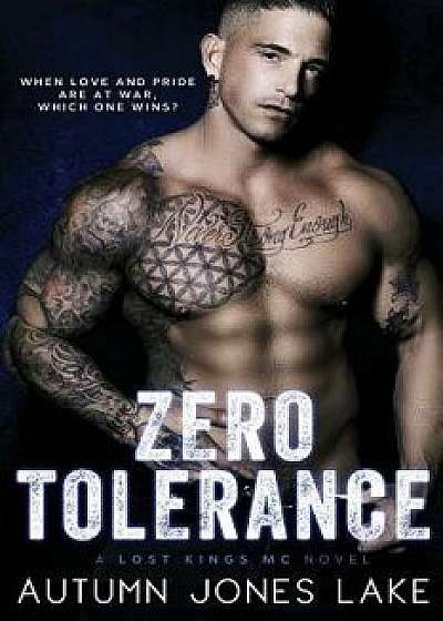 Zero Tolerance, Paperback/Autumn Jones Lake