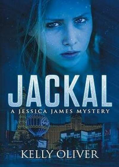 Jackal: A Jessica James Mystery, Paperback/Kelly Oliver