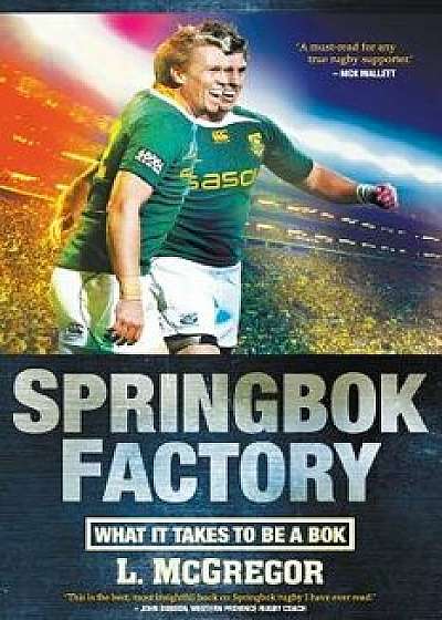 Springbok Factory, Paperback/Liz McGregor