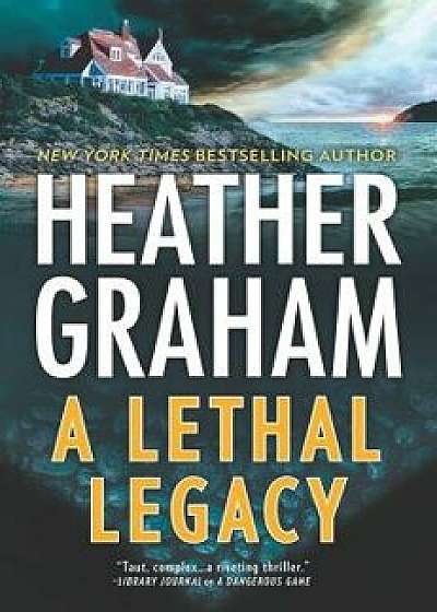 A Lethal Legacy/Heather Graham