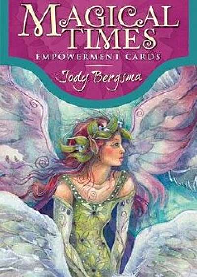 Magical Times Empowerment Card/Jody Bergsma