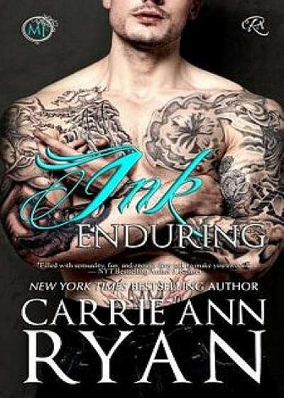 Ink Enduring, Paperback/Carrie Ann Ryan