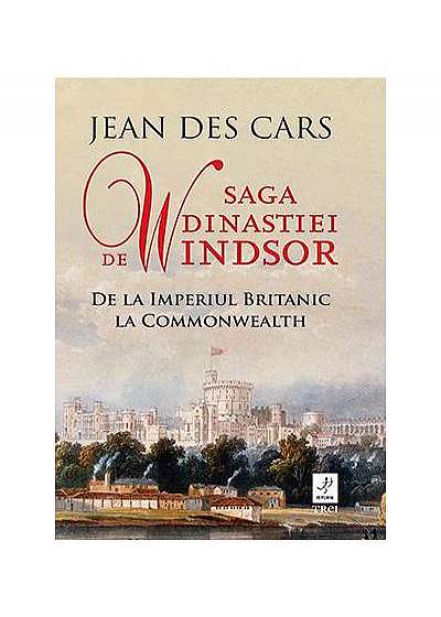 Saga dinastiei de Windsor