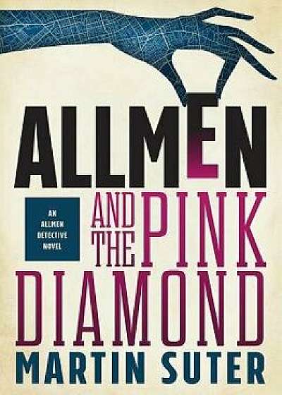 Allmen and the Pink Diamond, Paperback/Martin Suter